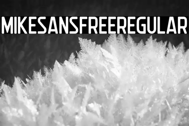MikeSansFreeRegular Font examples