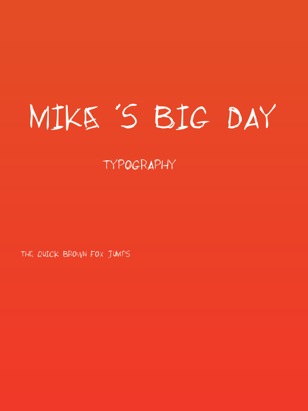 Mike's Big Day Poster