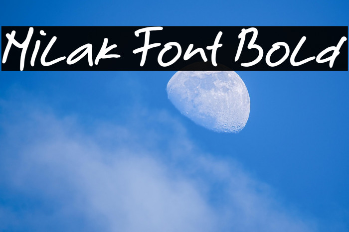 Milak Font Bold Example 2