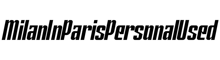 Milan In Paris Personal Used  font caratteri gratis