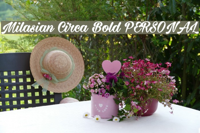 Milasian Circa Bold PERSONAL Example 1