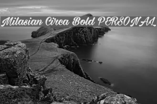 Milasian Circa Bold PERSONAL Font examples