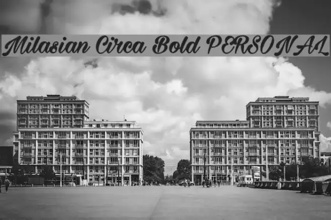 Milasian Circa Bold PERSONAL Font examples