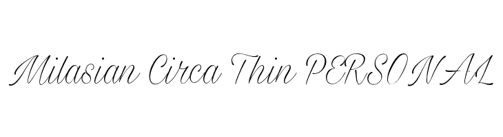 Milasian Circa Thin PERSONAL Font
