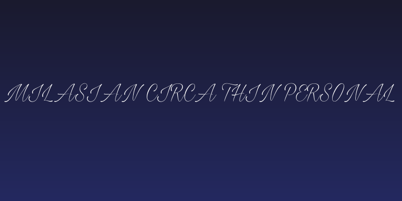 Milasian Circa Thin PERSONAL Social Header