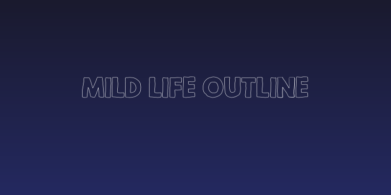 Mild Life Outline Social Header