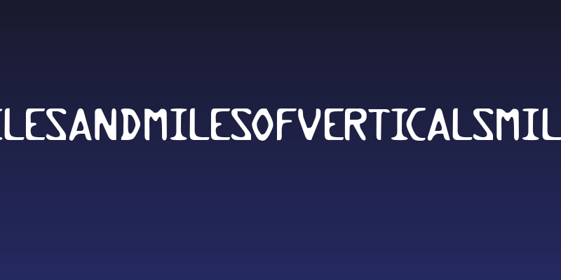 Milesandmilesofverticalsmiles Social Header