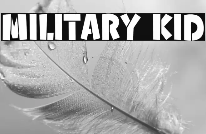 Military Kid Font examples