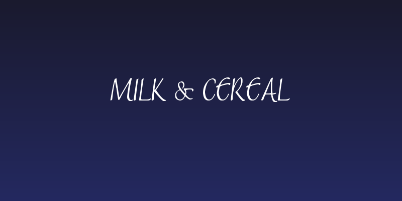 Milk & Cereal Social Header