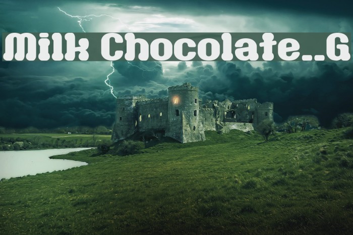 Milk Chocolate__G Font examples