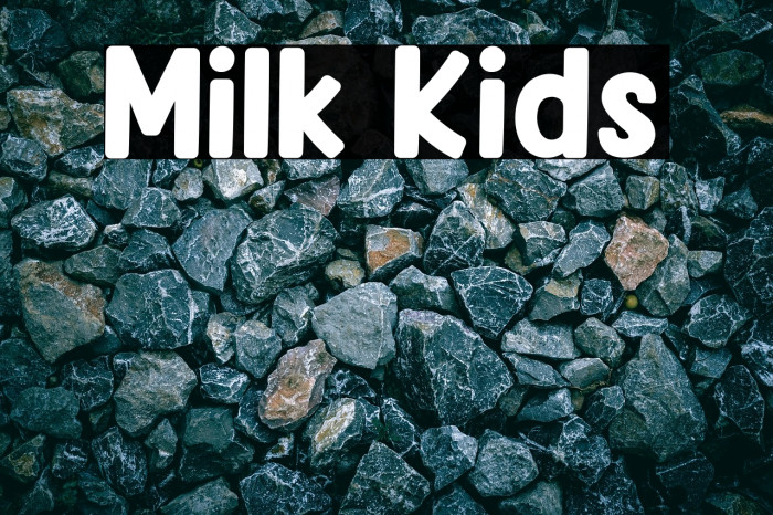 Milk Kids Example 1