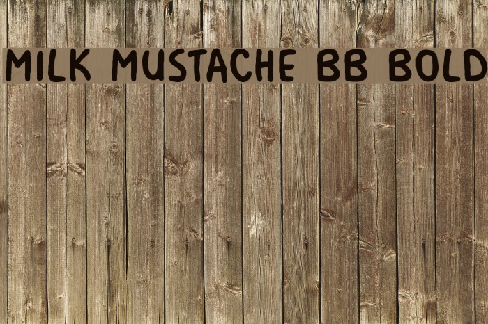 Milk Mustache BB Bold Font examples