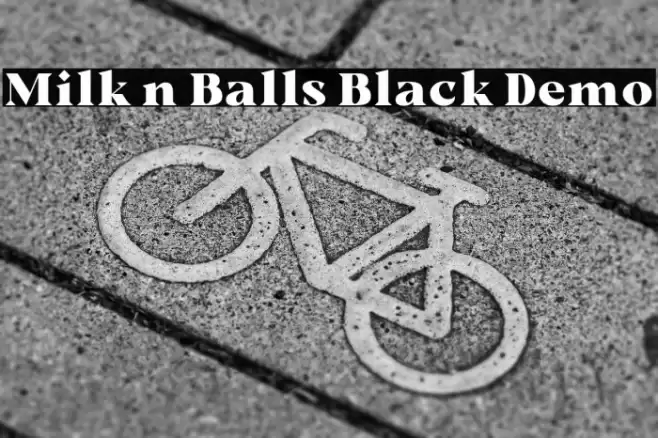 Milk n Balls Black Demo Font examples