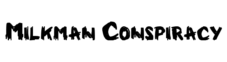 Milkman Conspiracy Font