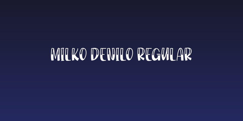 Milko Denilo Regular Social Header