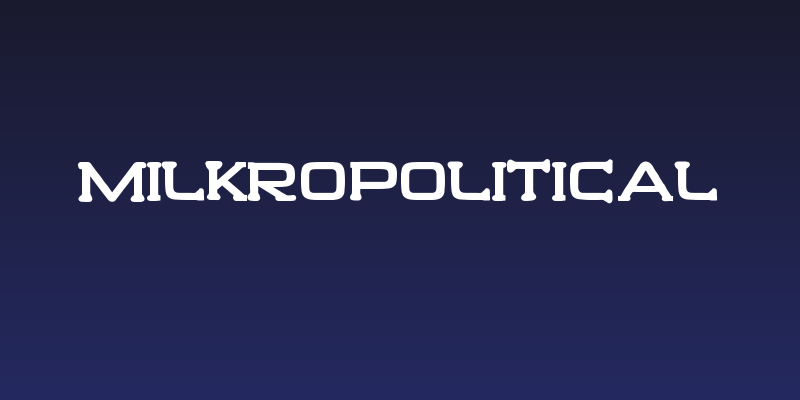 Milkropolitical Social Header