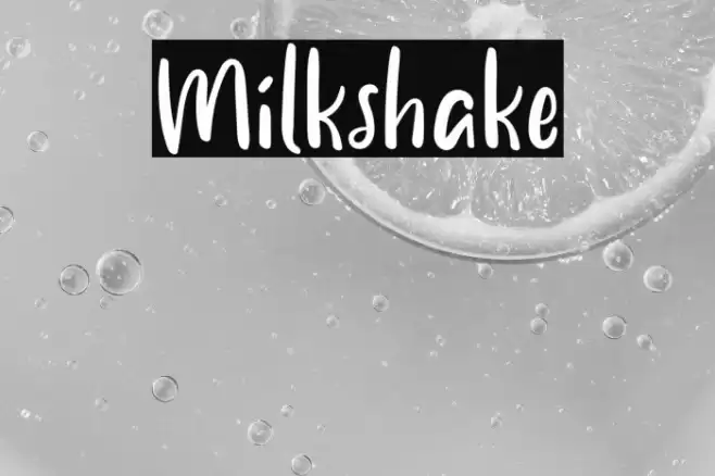 Milkshake Font examples