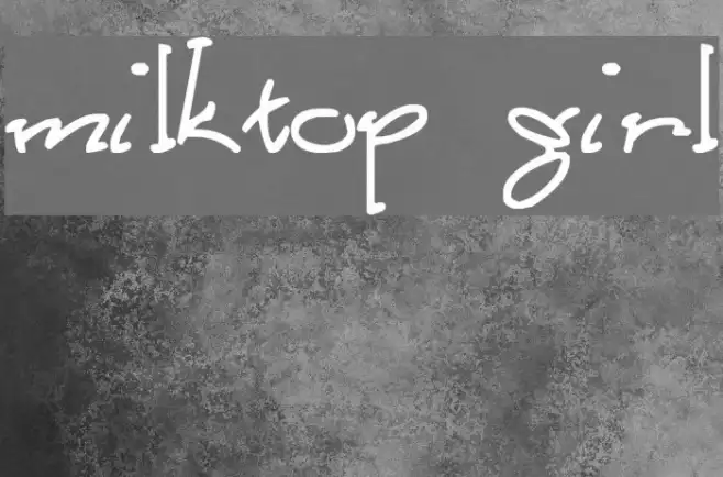 Milktop Girl Example 1