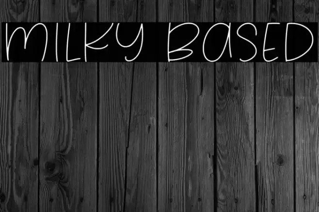 Milky Based Font examples