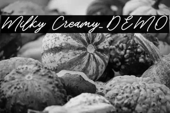 Milky Creamy_DEMO Font examples