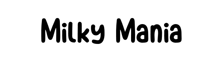 Milky Mania  フリーフォントのダウンロード