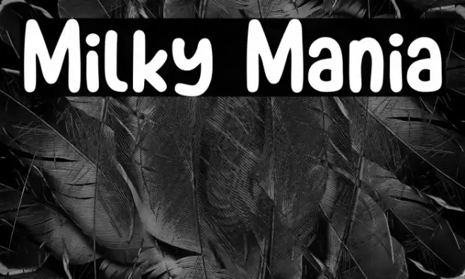 Milky Mania Font examples