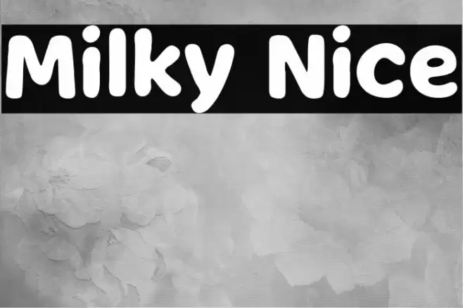 Milky Nice Font examples