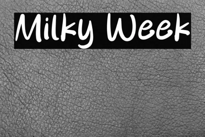 Milky Week Caratteri examples