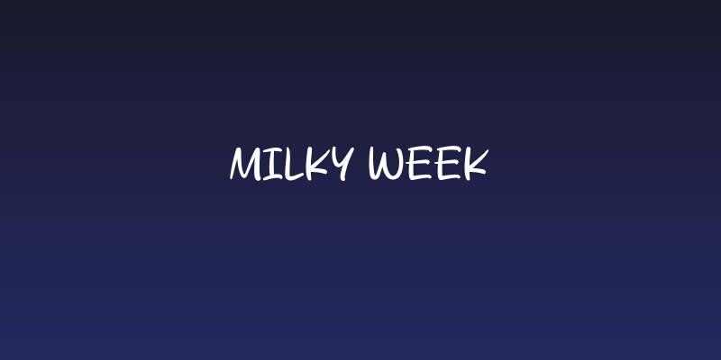 Milky Week Social Header