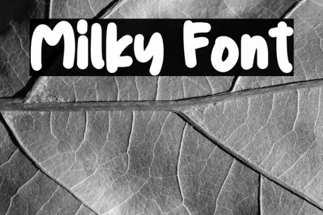 Milky Font examples