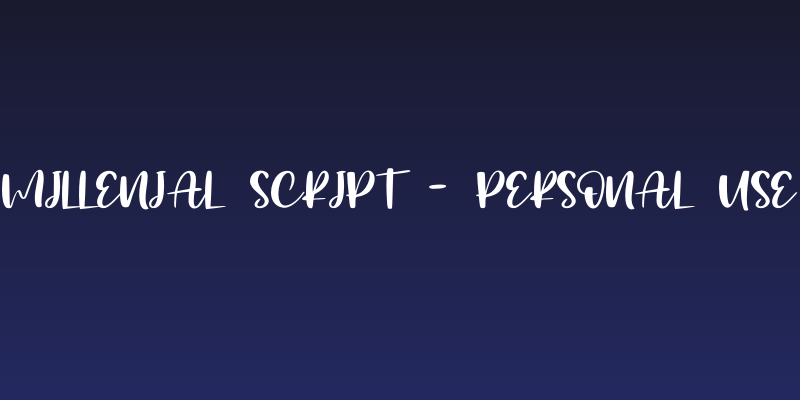 Millenial Script - Personal Use Social Header
