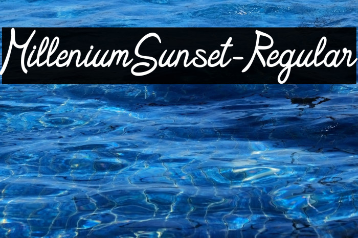 MilleniumSunset-Regular Example 1