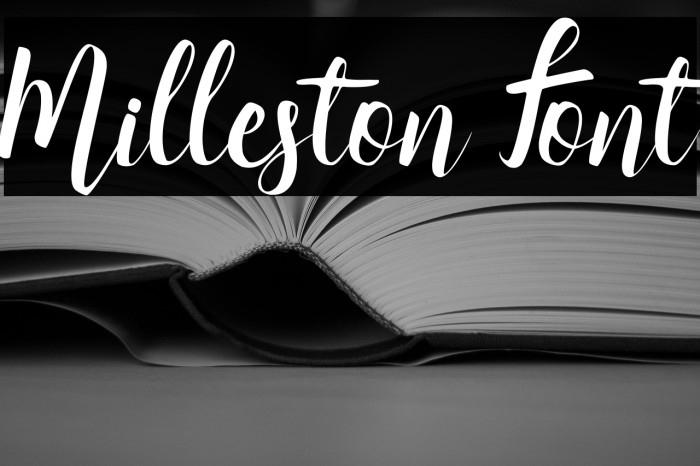 Milleston Font Example 2