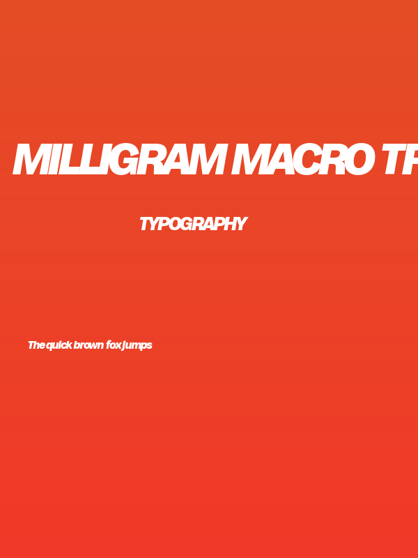 Milligram Macro Trial Extrabold Italic Poster