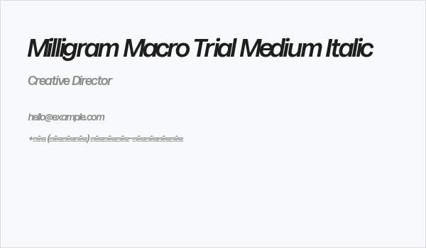 Milligram Macro Trial Medium Italic Business Card