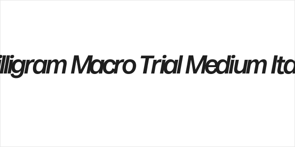Milligram Macro Trial Medium Italic Logo