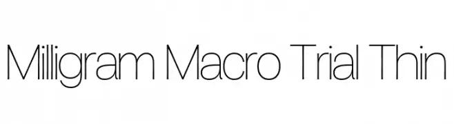 Milligram Macro Trial Thin  Frei Schriftart Herunterladen