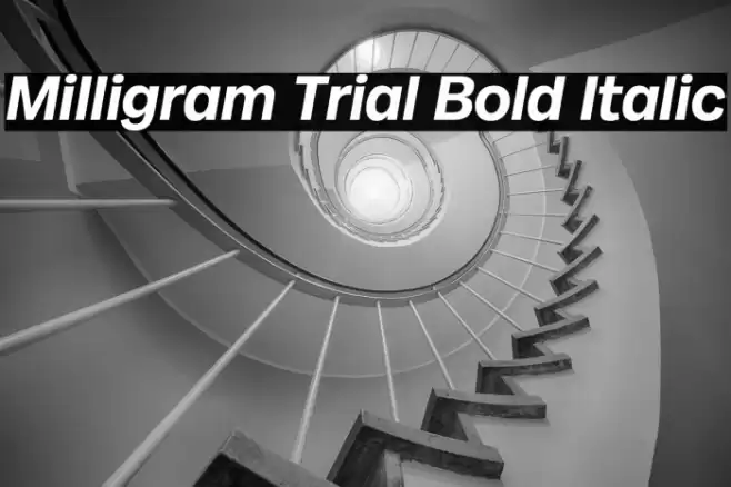 Milligram Trial Bold Italic Font examples