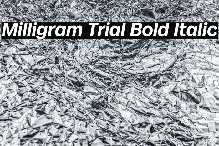 Milligram Trial Bold Italic Example 2