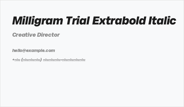Milligram Trial Extrabold Italic Business Card