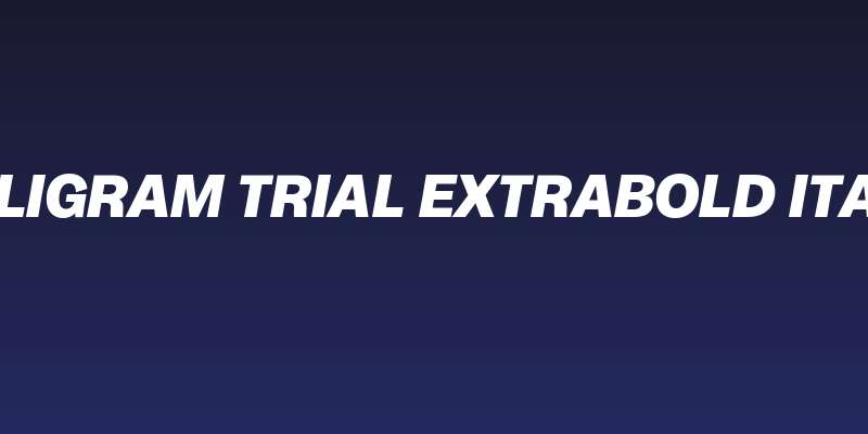 Milligram Trial Extrabold Italic Social Header