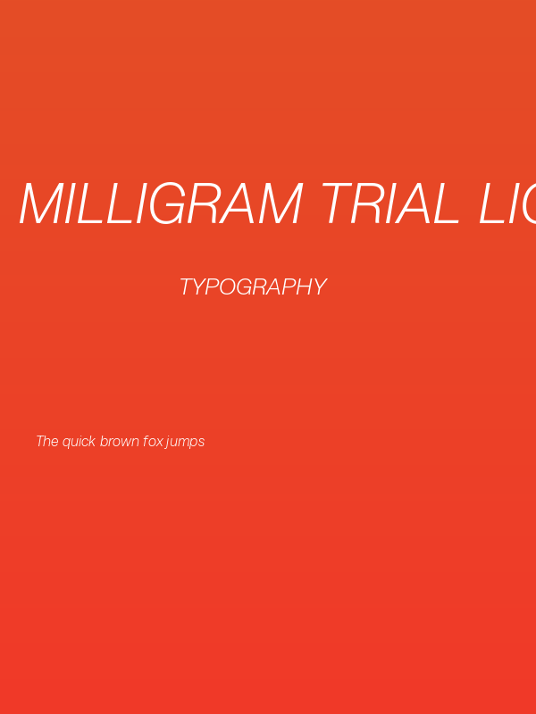 Milligram Trial Light Italic Poster