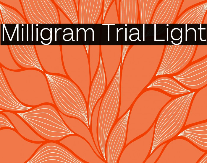 Milligram Trial Light Example 3