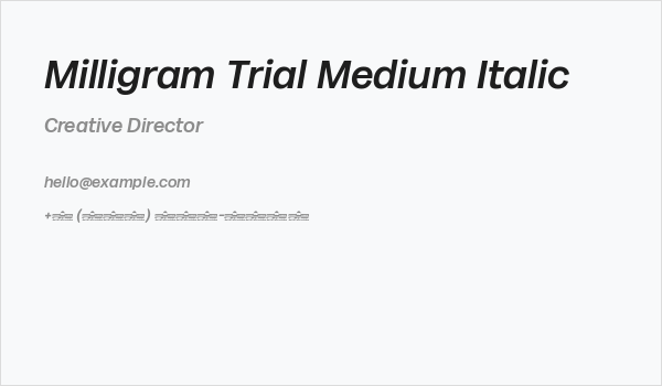 Milligram Trial Medium Italic Business Card