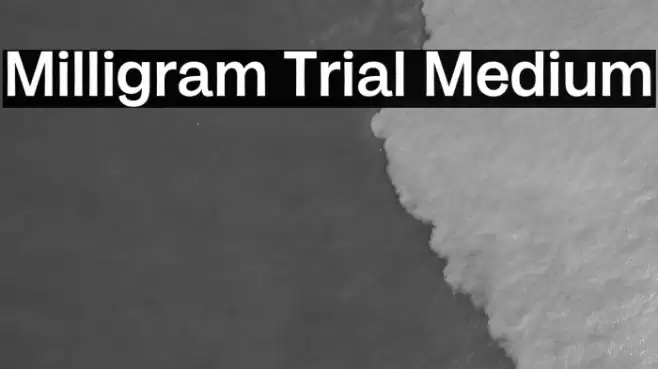 Milligram Trial Medium Font examples