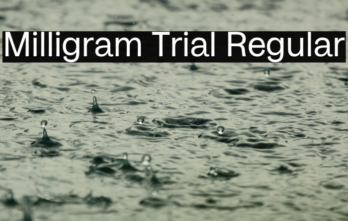 Milligram Trial Regular Example 2