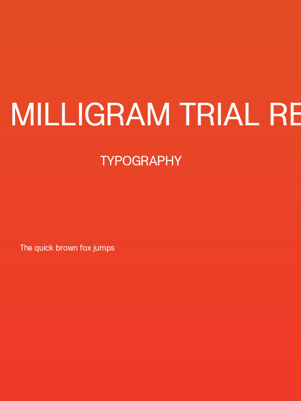 Milligram Trial Regular Poster