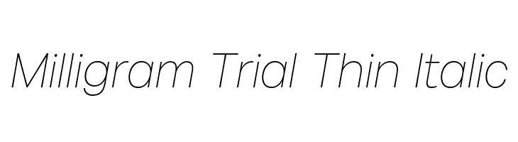 Milligram Trial Thin Italic  Fuentes Gratis Descargar