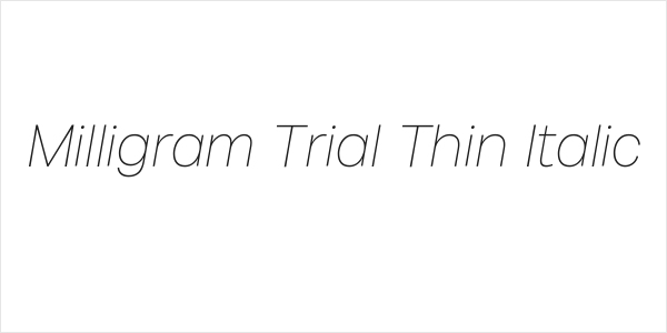 Milligram Trial Thin Italic Logo