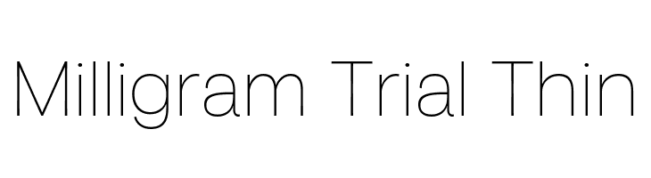 Milligram Trial Thin  Free Fonts Download